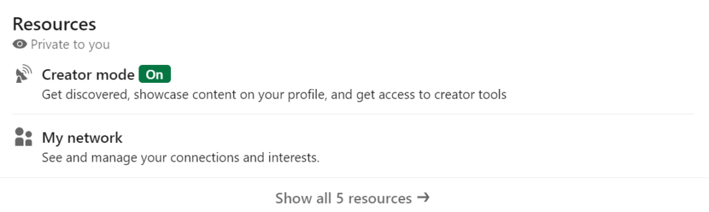 The resources section on your profile is where you turn creator mode on.