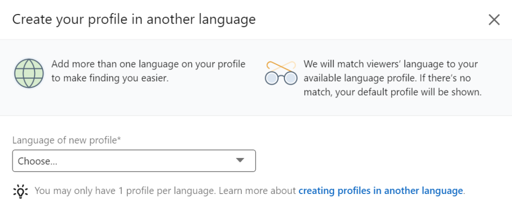 For more improvements in your LinkedIn profile, why don't you translate it into other languages?